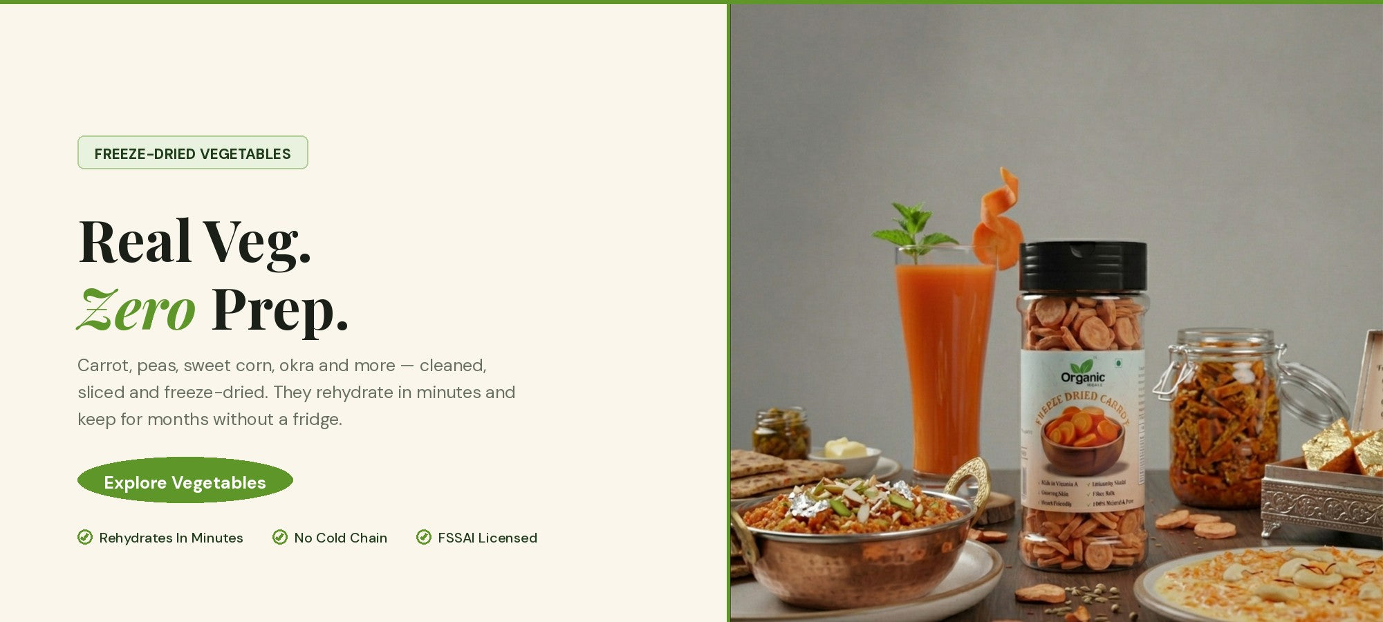 Freeze dried vegetables — real veg, zero prep